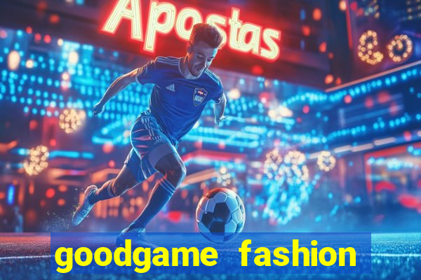 goodgame fashion click jogos